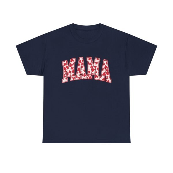 Valentines Day Gifts for Her | MAMA Heart T-Shirt