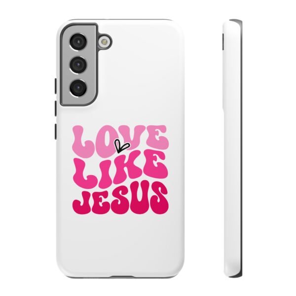 Christian Phone Case | Love Like Jesus Design