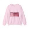 God Says You Are Crewneck | Christian Valentine Day Gifts