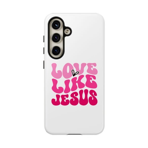 Christian Phone Case | Love Like Jesus Design