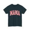Valentines Day Gifts for Her | MAMA Heart T-Shirt