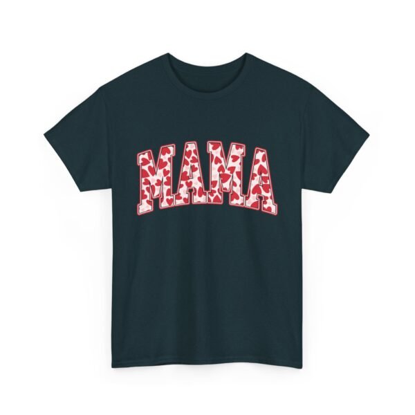 Valentines Day Gifts for Her | MAMA Heart T-Shirt