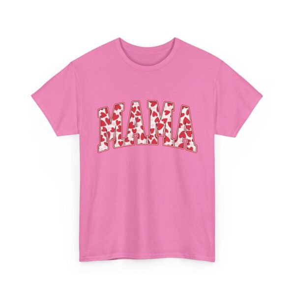 Valentines Day Gifts for Her | MAMA Heart T-Shirt