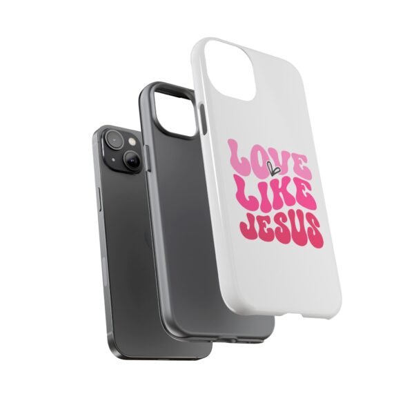 Christian Phone Case | Love Like Jesus Design