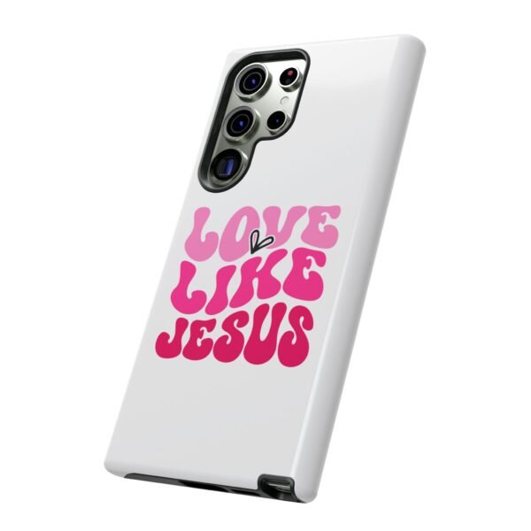 Christian Phone Case | Love Like Jesus Design