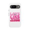 Christian Phone Case | Love Like Jesus Design