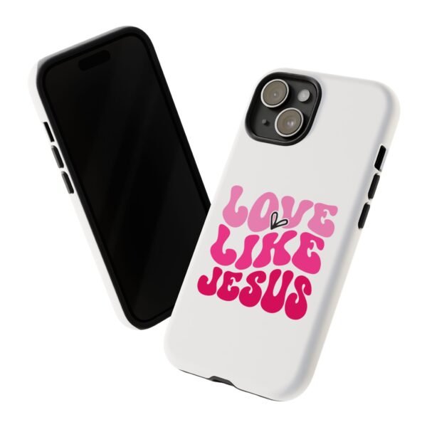 Christian Phone Case | Love Like Jesus Design