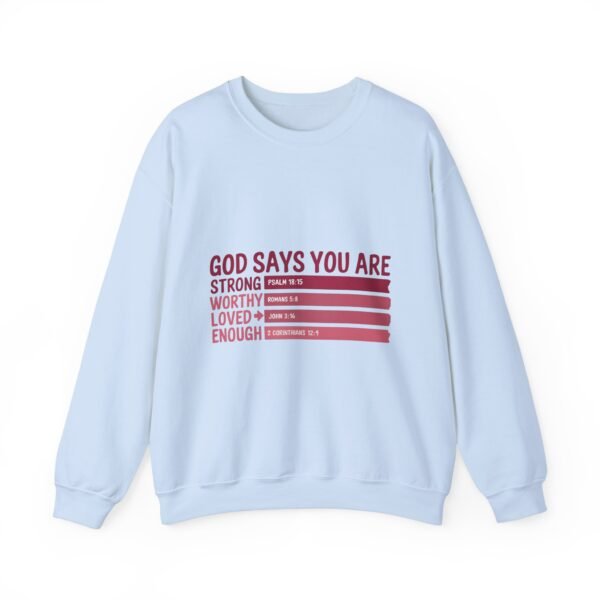 God Says You Are Crewneck | Christian Valentine Day Gifts