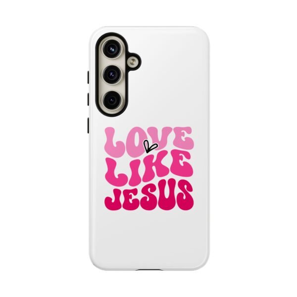 Christian Phone Case | Love Like Jesus Design