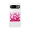 Christian Phone Case | Love Like Jesus Design