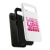 Christian Phone Case | Love Like Jesus Design