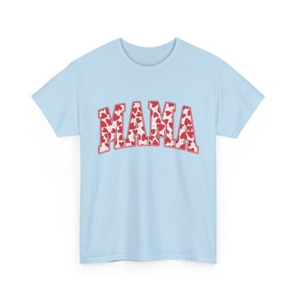 Valentines Day Gifts for Her | MAMA Heart T-Shirt