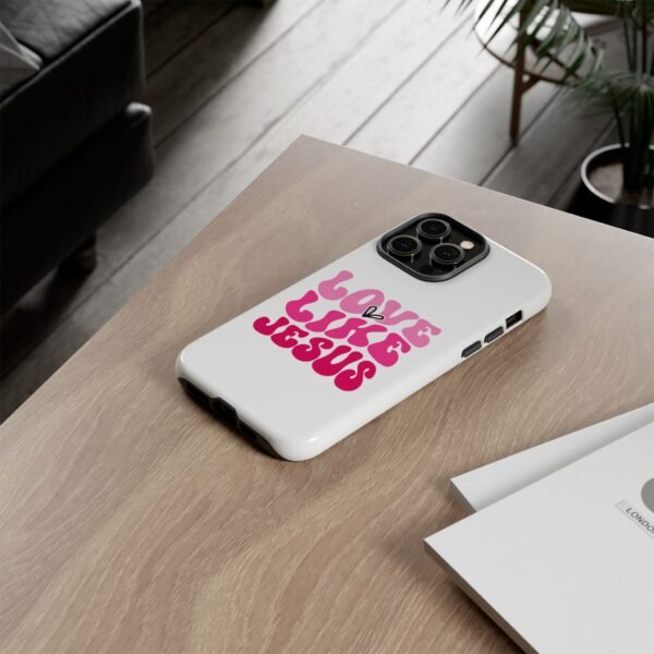 Christian Phone Case | Love Like Jesus Design