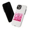 Christian Phone Case | Love Like Jesus Design