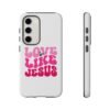 Christian Phone Case | Love Like Jesus Design