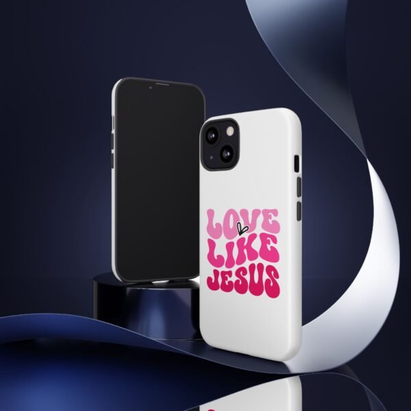 Christian Phone Case | Love Like Jesus Design