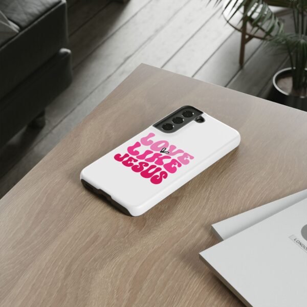 Christian Phone Case | Love Like Jesus Design