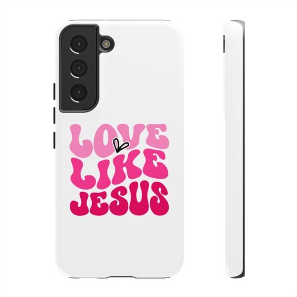 Christian Phone Case | Love Like Jesus Design