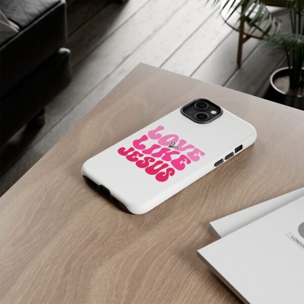 Christian Phone Case | Love Like Jesus Design