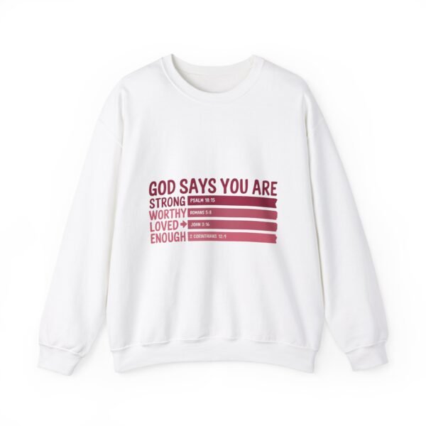 God Says You Are Crewneck | Christian Valentine Day Gifts