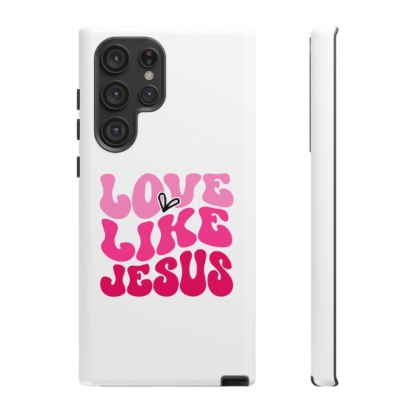 Christian Phone Case | Love Like Jesus Design