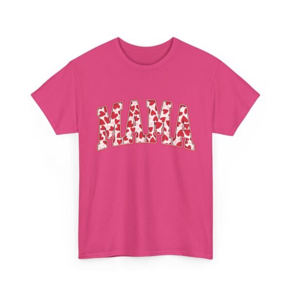Valentines Day Gifts for Her | MAMA Heart T-Shirt