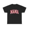 Valentines Day Gifts for Her | MAMA Heart T-Shirt